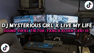 DJ MYSTERIOUS GIRL X LIVE MY LIFE STYLE TRABAS SLOW BASS SANTUY VIRAL TIKTOK TERBARU 2025 !