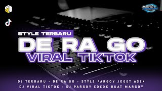 DJ DERAGO • STYLE TERBARU BASS PARGOY JOGET ASEK || COCOK BUAT CEK SOUND