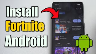How To Download & Install Fortnite On Android Phone The Easy Way Google Play Store
