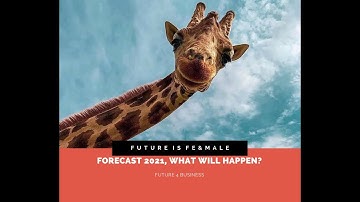 2️⃣0️⃣2️⃣1️⃣Forecast 2021, what will happen?