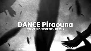 AKLETU STYLE‼️Dance Piraouna ( Steven Johanis ) REMIX !!!