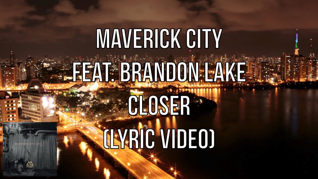 closer song lyrics video