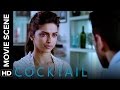 Deepika Tries To Get Saif Back Cocktail Movie Scene 