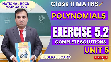 Exercise 5.2 | Polynomials | Class 11 Math | Factor Theorem Solved Step-by-Step