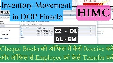 Cheque Inventory movement in dop finacle | Cheque Books Movement | HIMC