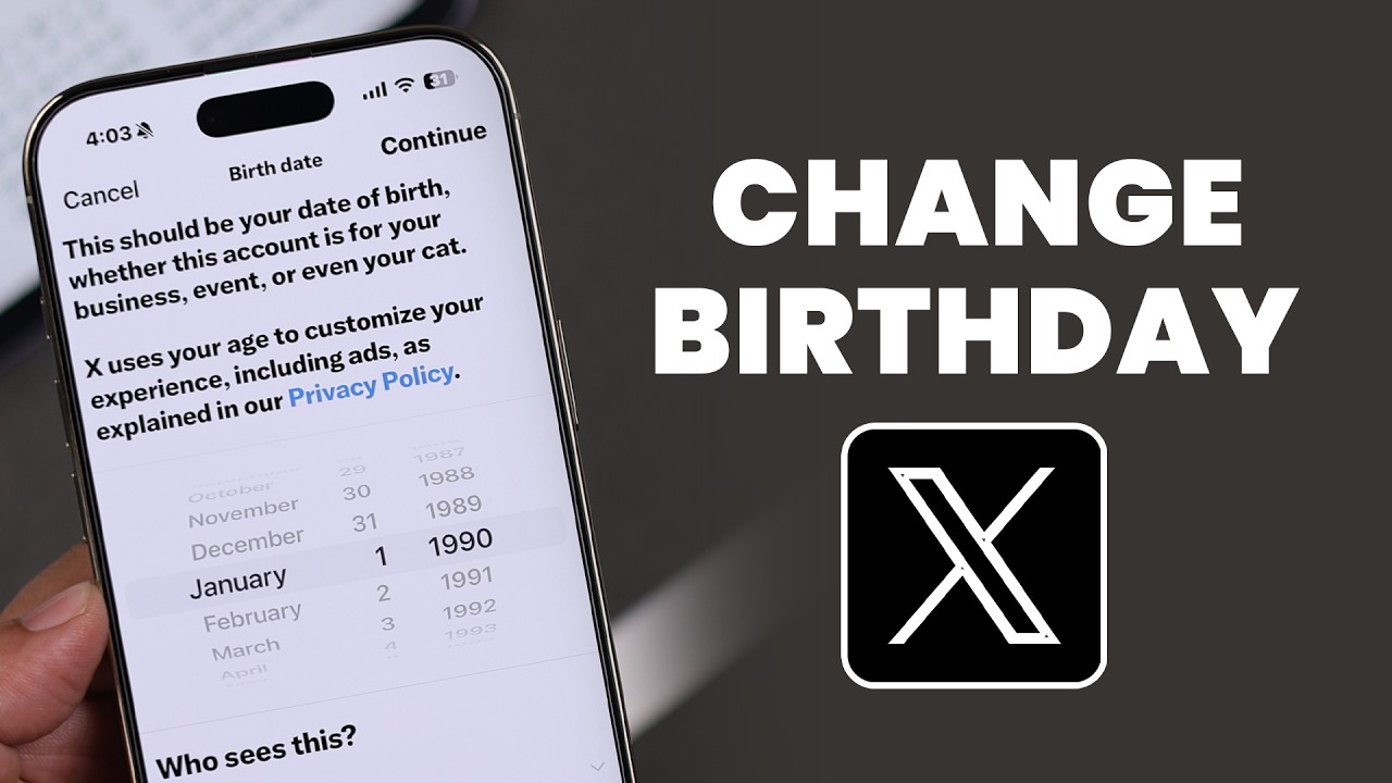 How To Change Birthday On X