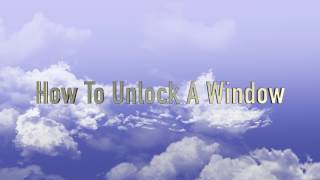 How To Unlock A Window HD 1080p