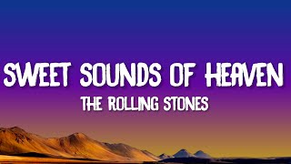 The Rolling Stones - Sweet Sounds Of Heaven (Lyrics) ft. Lady Gaga, Stevie Wonder