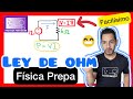 Ley de ohm y potencia elctrica  bien explicado  fsica preparatoria