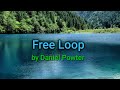 Free Loop - Daniel Powter (Lyrics)