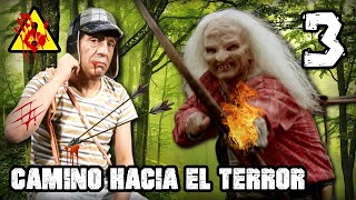 CREEPYPASTA DEL CHAVO DEL 8 'CAMINO HACIA EL TERROR' (3/3) *FINAL*