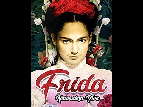 Frida Naturaleza Viva, 1983 Parte 1