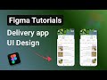 UI Design Delivery App in Figma - Restaurant Page 1#