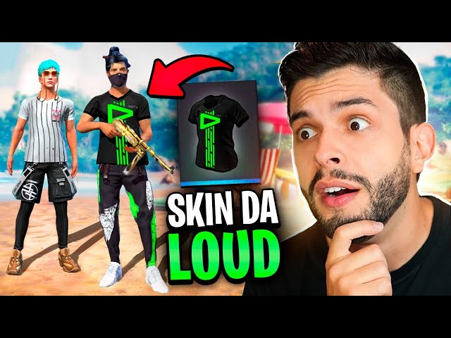 LOUD - E aí, você conhece alguma skin muito top e gostaria que