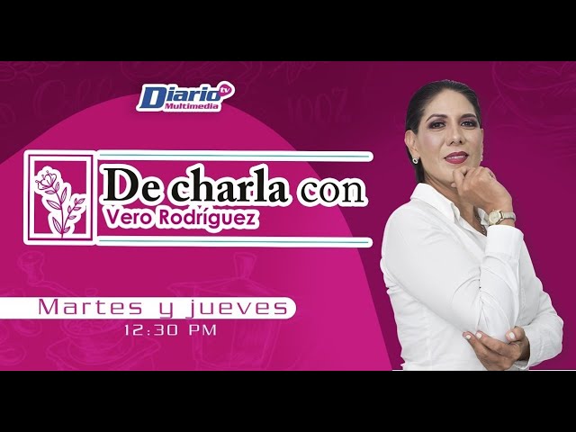 En Vivo | De charla con Vero Rodríguez | 28 de marzo de 2024