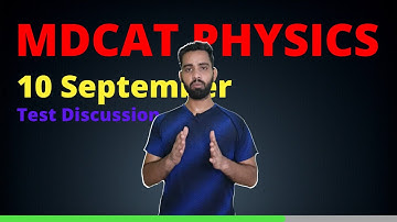6th September PMC MDCAT Physics MCQs discussion || MDCAT 2021 preparation