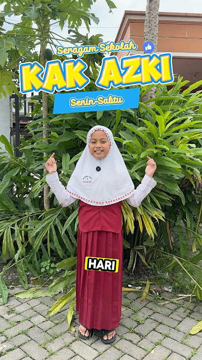 Seragam sekolah kak azki #lucu #seragam