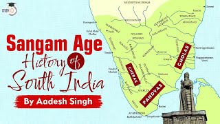 Sangam Age in the History of South India - Literature, Polity, Economy & Religion during Sangam Age