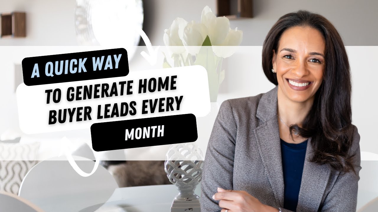Quick Ways to Generate Home Buyer Leads - YouTube