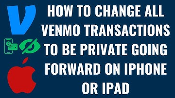 How to Change All Venmo Transactions to be Private Going Forward on iPhone or iPad