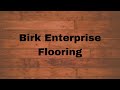 Birk enterprise flooring