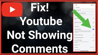 youtube not showing comments - fix!