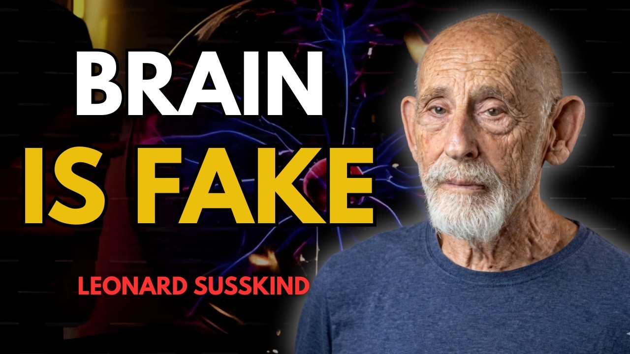 Where Does Your MIND Actually Exist? Leonard Susskind