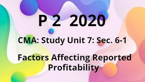 2020 p 2 CMA Unit 7 sec 6-1