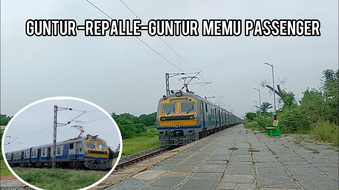 First time Guntur -Repalle-Guntur MEMU Train ll Memu train at Bhattiprolu