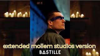 Bastille - Quarter Past Midnight (Extended Mollem Studios Version)