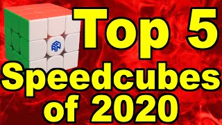 Top 5 Speedcubes of 2020
