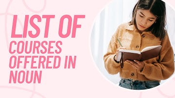 List of Courses Offered at the NOUN Open University