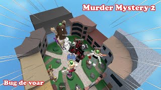 Roblox - O BUG INVADIU o MURDER MYSTERY 2 no ROBLOX