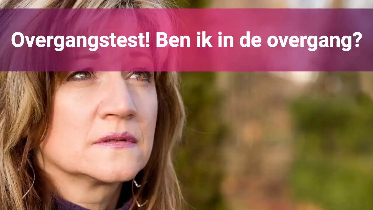 Overgangstest ben ik in de overgang - YouTube