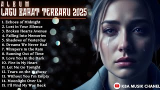 Kumpulan Lagu Barat Viral 2025 🎵 Full Album Terbaru & Enak Didengar Sepanjang Hari