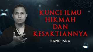THE KEY TO WISDOM AND ITS MAGICAL POWERS WITH KANG JAKA! - MYSTICAL UNRAVEL