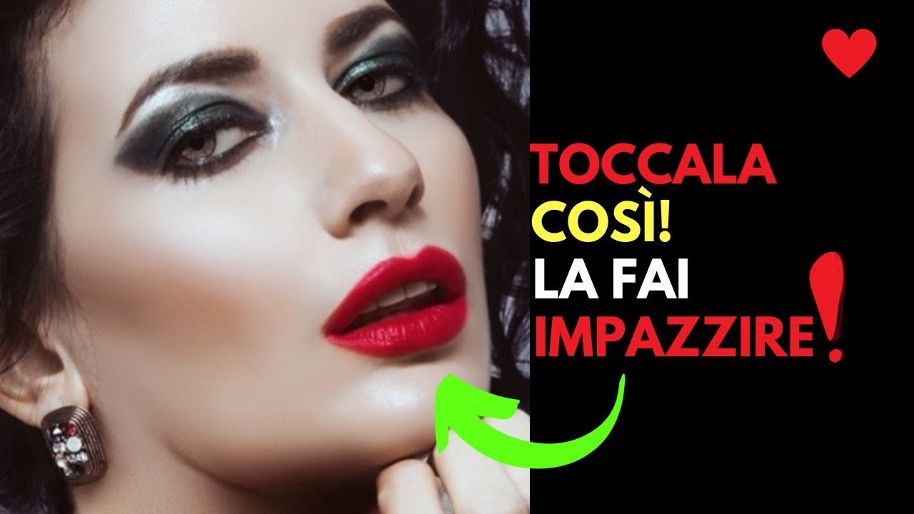 Zone EROGENE per darle PIACERE. La fanno IMPAZZIRE ma NON lo SA