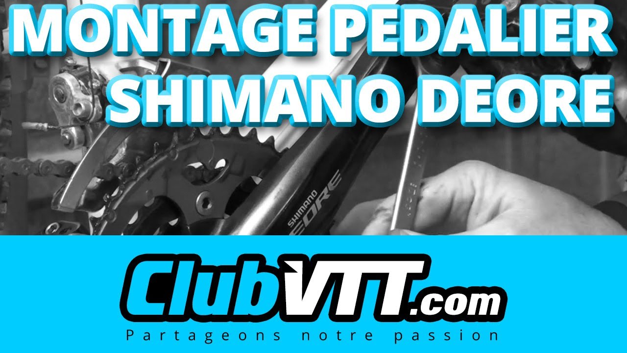 Pédalier SHIMANO Deore - Tutoriel montage du pédalier Deore - 006