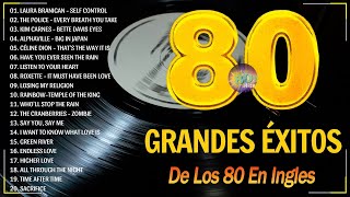Clasicos De Los 80  80s Music Greatest Hits  Grandes Exitos 80 y 90 En Ingles