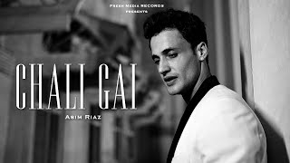 Asim Riaz | Chali Gai | Official Video Song 2024 | Hip Hop | Fresh Media Records