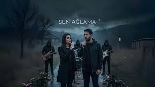 Sen Ağlama (Badem) Rock Cover