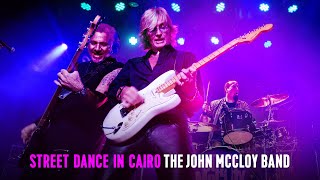 Street Dance In Cairo The John Mccloy Band Lyric Video