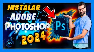 ✅ PHOTOSHOP 2024 DESCARGAR FULL ESPAÑOL 💥ÚLTIMA ACTUALIZACION💥