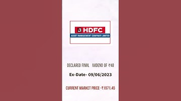 HDFC Asset Management Company Ltd Dividend