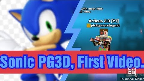 Sonic The Hedgehog PG3D 1st Video. Celebration. 😎😁👍✌️👌