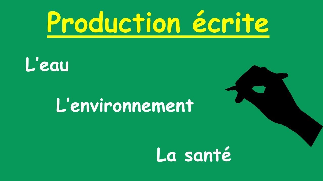 Production écrite :  مواضيع في التعبير الكتابي