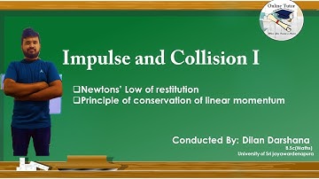 Combined Mathematics | Advanced Level Exam | English Medium | Impulse and collision I