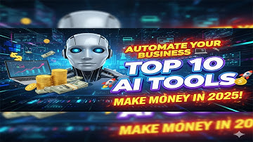 💻 Top 10 AI Tools to Automate Your Business & Make Money Fast in 2025 🚀💰