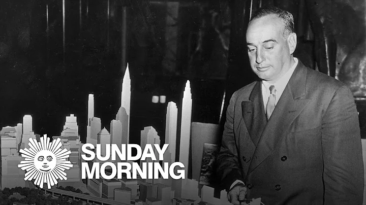 Robert Moses, the man who rebuilt New York