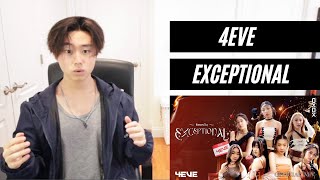 4EVE - ข้อยกเว้น (EXCEPTIONAL) Prod. by Noth & Benlussboy | Official MV REACTION